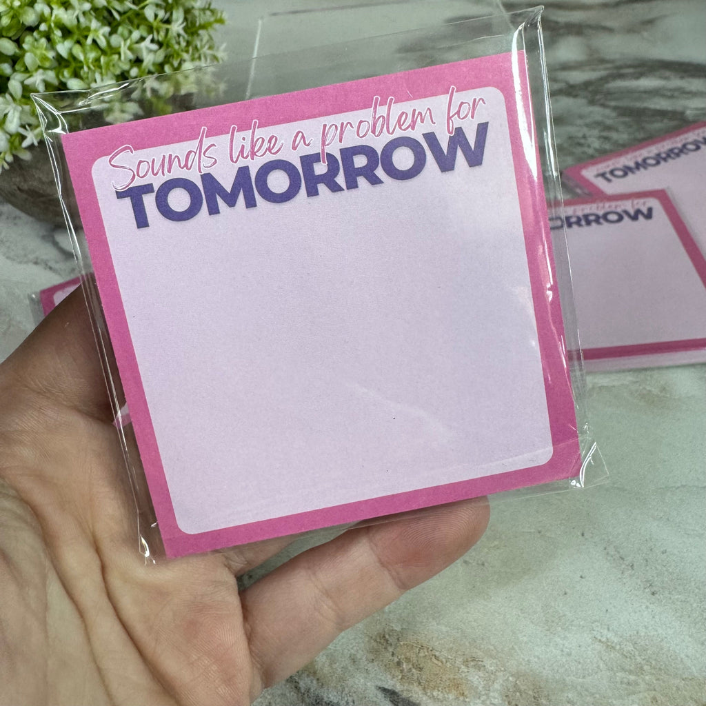 The Sticky Note Collection - Sounds Like A Problem For Tomorrow